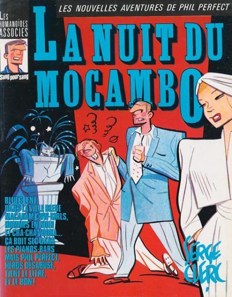 Phil perfect # 5 - La Nuit du mocambo