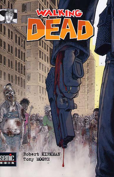 Walking dead # 1 - Tome 1