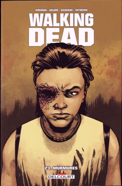 Walking dead # 23 - Murmures