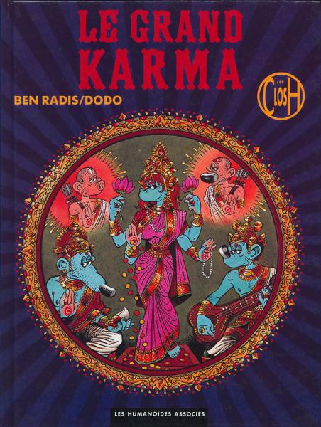 Les Closh # 6 - Le grand karma