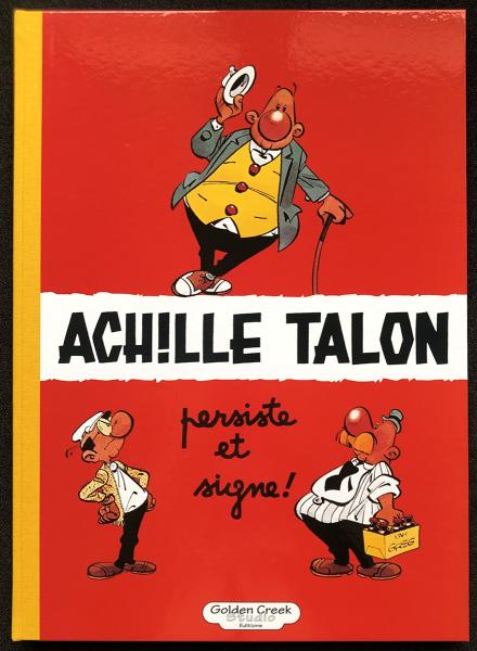 Achille Talon # 2 - Achille Talon persiste et signe ! - TL Golden Creek 400 ex.