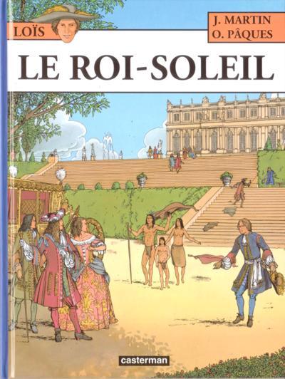 Loïs (les voyages de) # 1 - Le roi-soleil