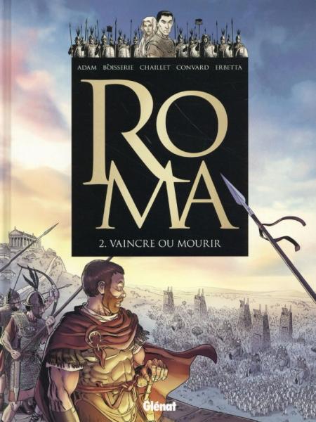 Roma # 2 - Vaincre ou mourir