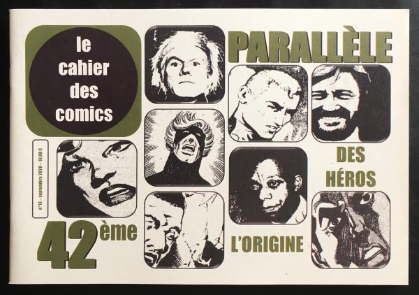 Le Cahier des comics # 13 - 42ème parallèle - l'origine des héros