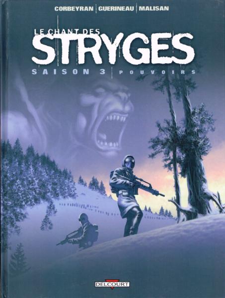 Le chant des Stryges # 13 - Saison 3 - pouvoirs