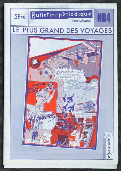 Bulletin périodique # 4 - Le plus grand des voyages