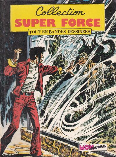 Collection super force  # 8 - Force x contre force zero