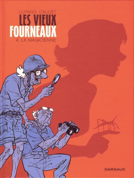 Les Vieux fourneaux # 4 - La magicienne