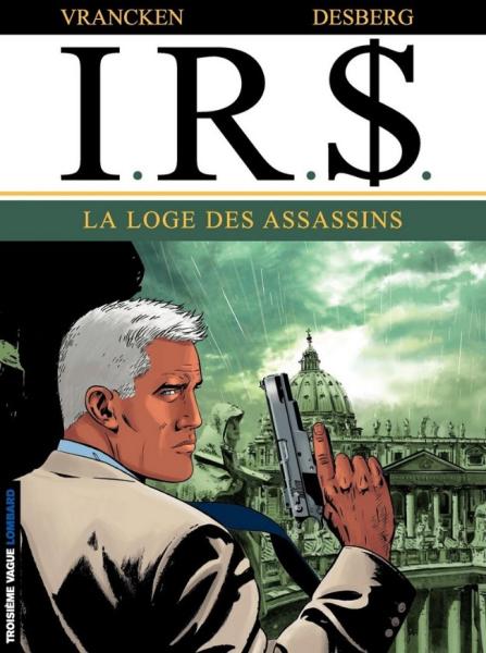 I.R.$ # 10 - La loge des assassins