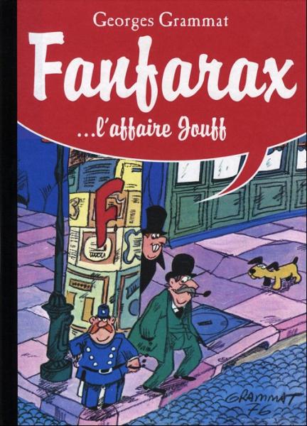 Fanfarax # 1 - L'Affaire Jouff