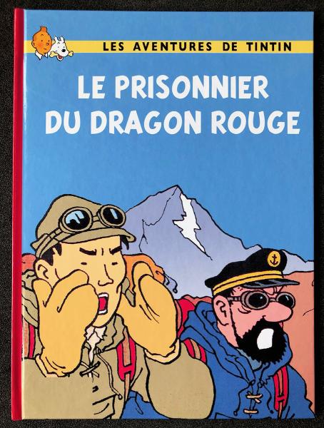 Tintin (pastiches, parodies etc.) # 0 - Le prisonnier du Dragon rouge