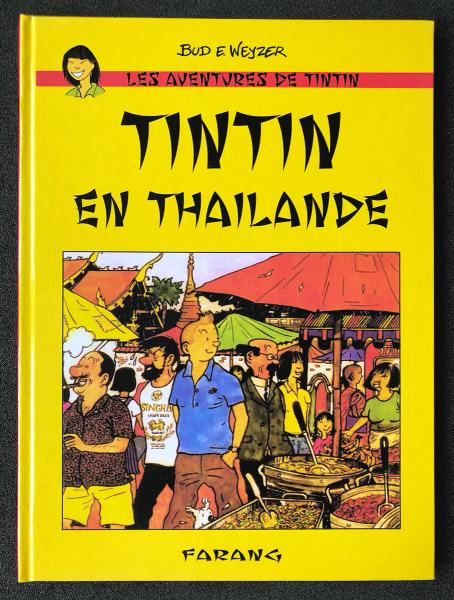 Tintin (pastiches, parodies etc.) # 0 - Tintin en Thaïlande