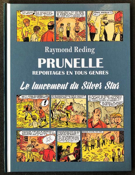 Prunelle - reportages en tous genres # 0 - Le Lancement du Silver star