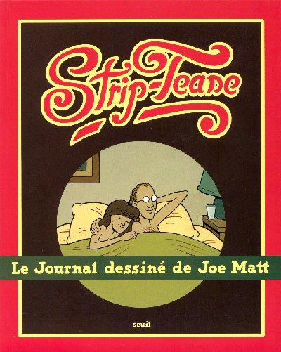 Strip-tease - le journal dessiné de Joe Matt