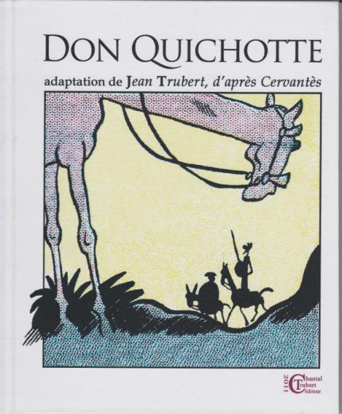 Don Quichotte / Gargantua