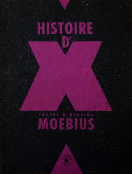 Histoire d'X - Moebius - portfolio 500 ex. N&S