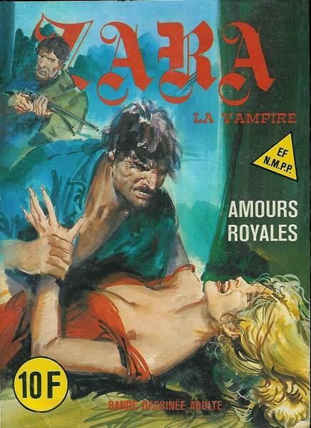 Zara # 111 - Amours royales