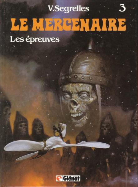 Le mercenaire # 3 - Les Épreuves