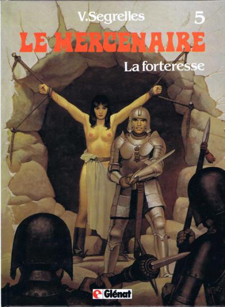 Le mercenaire # 5 - La Forteresse