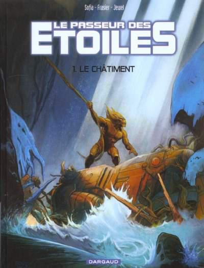 Le Passeur des étoiles # 1 - Le Châtiment