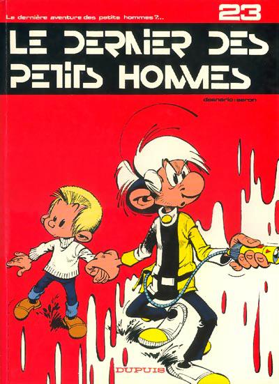 Les Petits hommes # 23 - Le dernier des petits hommes