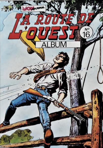 La Route de l'ouest (recueil) # 16 - 