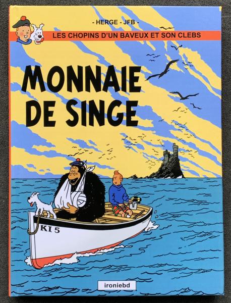 Tintin (pastiches, parodies etc.) # 0 - Les Aventures d'un baveux et son clebs : Monnaie de singe