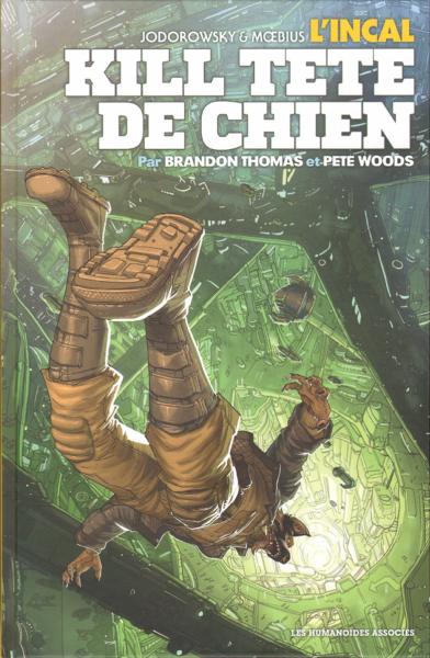 L'incal - Kill Tête-de-Chien # 0 - Kill Tête-de-Chien