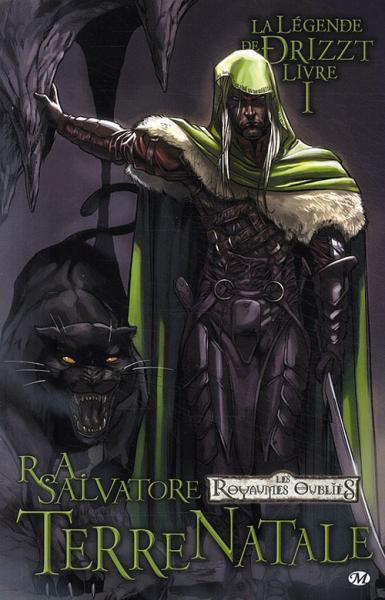 La légende de Drizzt # 1 - Terre natale