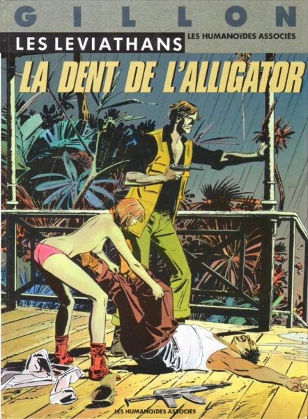 Les léviathans # 2 - La dent de l'alligator
