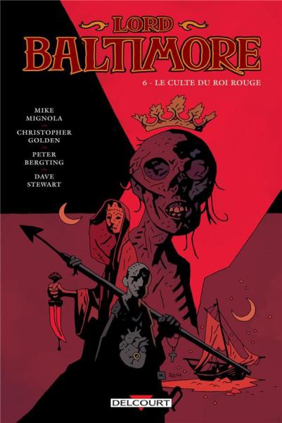Lord Baltimore # 6 - Le Culte du Roi Rouge