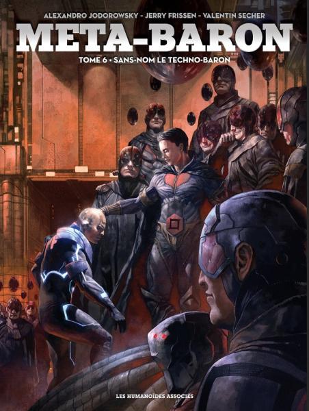 Méta-baron # 6 - Sans-Nom le Techno-Baron