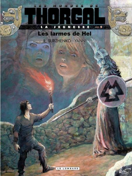 Mondes de Thorgal - La Jeunesse # 9 - Les larmes de Hel