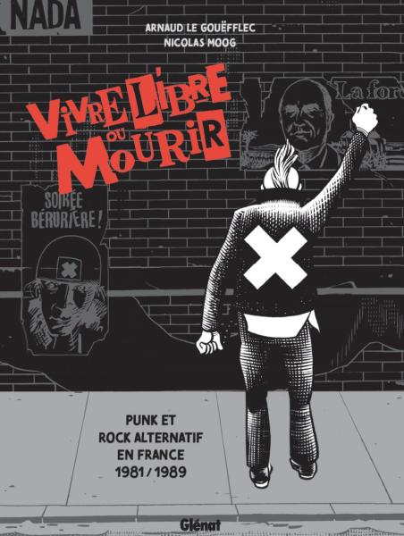 Vivre libre ou mourir