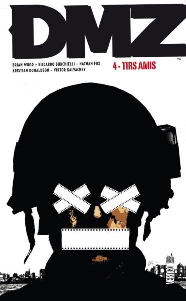 DMZ # 4 - Tirs amis