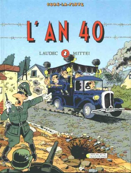 L'An 40 # 1 - Curé la flûte