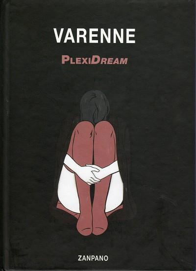 Plexidream - TL 350 num. - signé Varenne