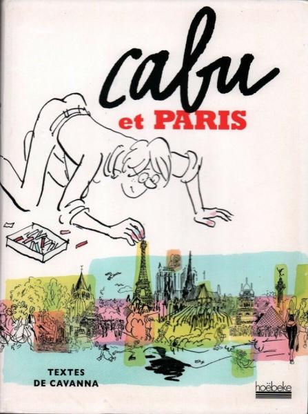 Cabu (voyages au bout du crayon) # 0 - Cabu et Paris