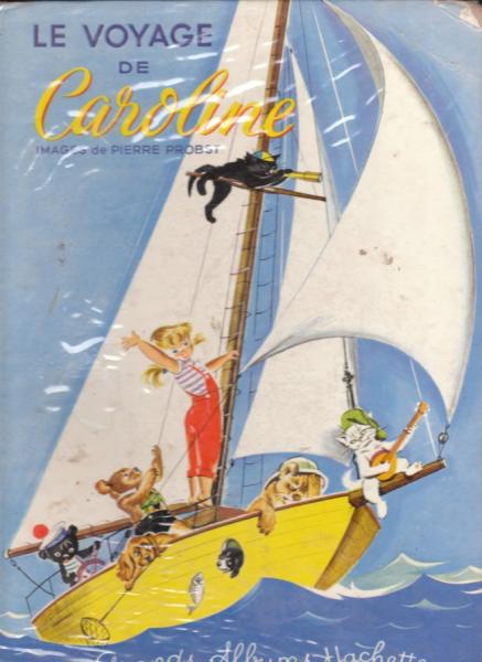 Caroline (Livre illustré) # 2 - Le voyage de Caroline