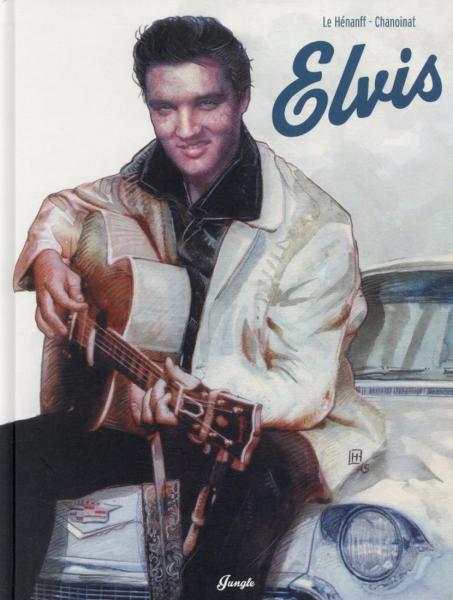 Elvis (Chanoinat-Le Hénanff) # 0 - Elvis en BD