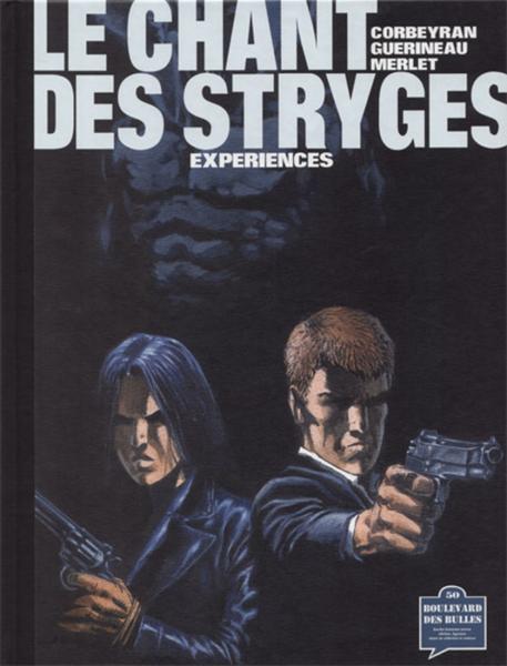 Chant des Stryges (Le) # 4 - Expériences TL 250 ex.
