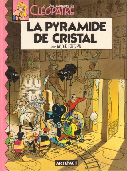 Une aventure de Cléopâtre # 1 - La pyramide de cristal