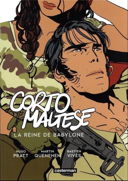 Corto Maltese (Quenehen-Vivès) # 2 - La Reine de Babylone