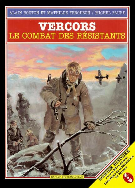 Vercors # 0 - Le combat des résistants