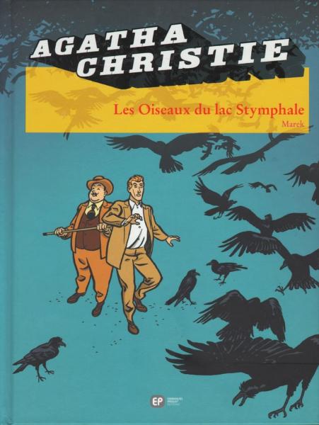 Agatha Christie (Emmanuel Proust) # 20 - Les Oiseaux du lac Stymphale