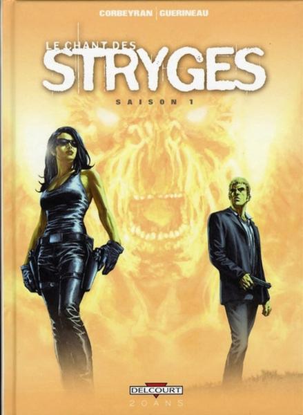 Le Chant des Stryges # 0 - Saison 1