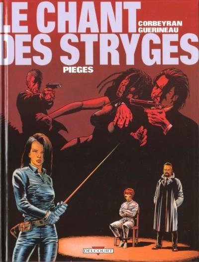 Le chant des Stryges # 2 - Pièges