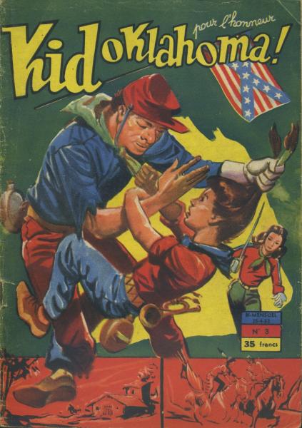 Kid Oklahoma ! "pour l'honneur" # 3 - L'épée submergée