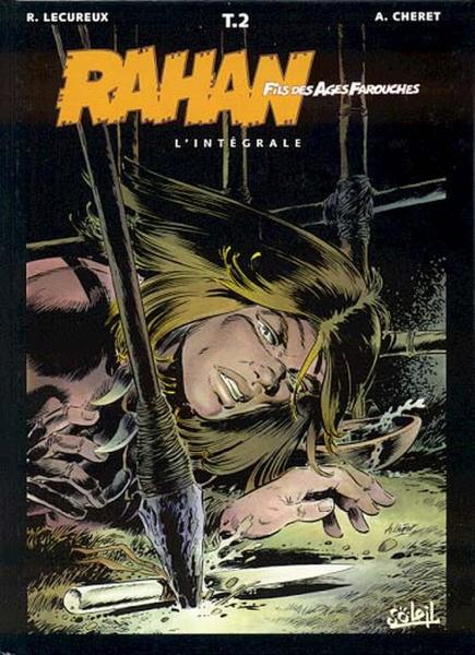 Rahan (Intégrale - Soleil) # 2 - La jeunesse de Rahan...