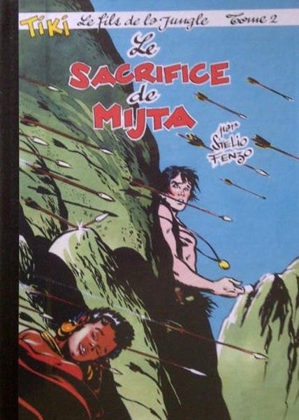 Tiki, le fils de la jungle # 2 - Le Sacrifice de Mijta